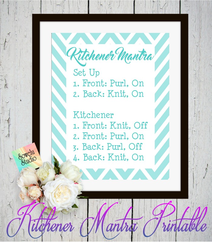 Kitchener Stitch Mantra ~ A Printable