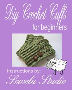 DIY Crochet Cuffs for Beginners