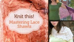 Learn to knit two beautiful lace shawls with Laura Nelkin as she sends you on a lace journey that is out of this world!